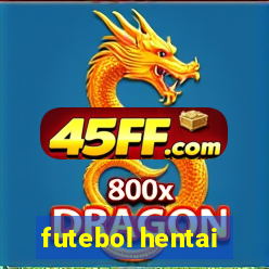 futebol hentai